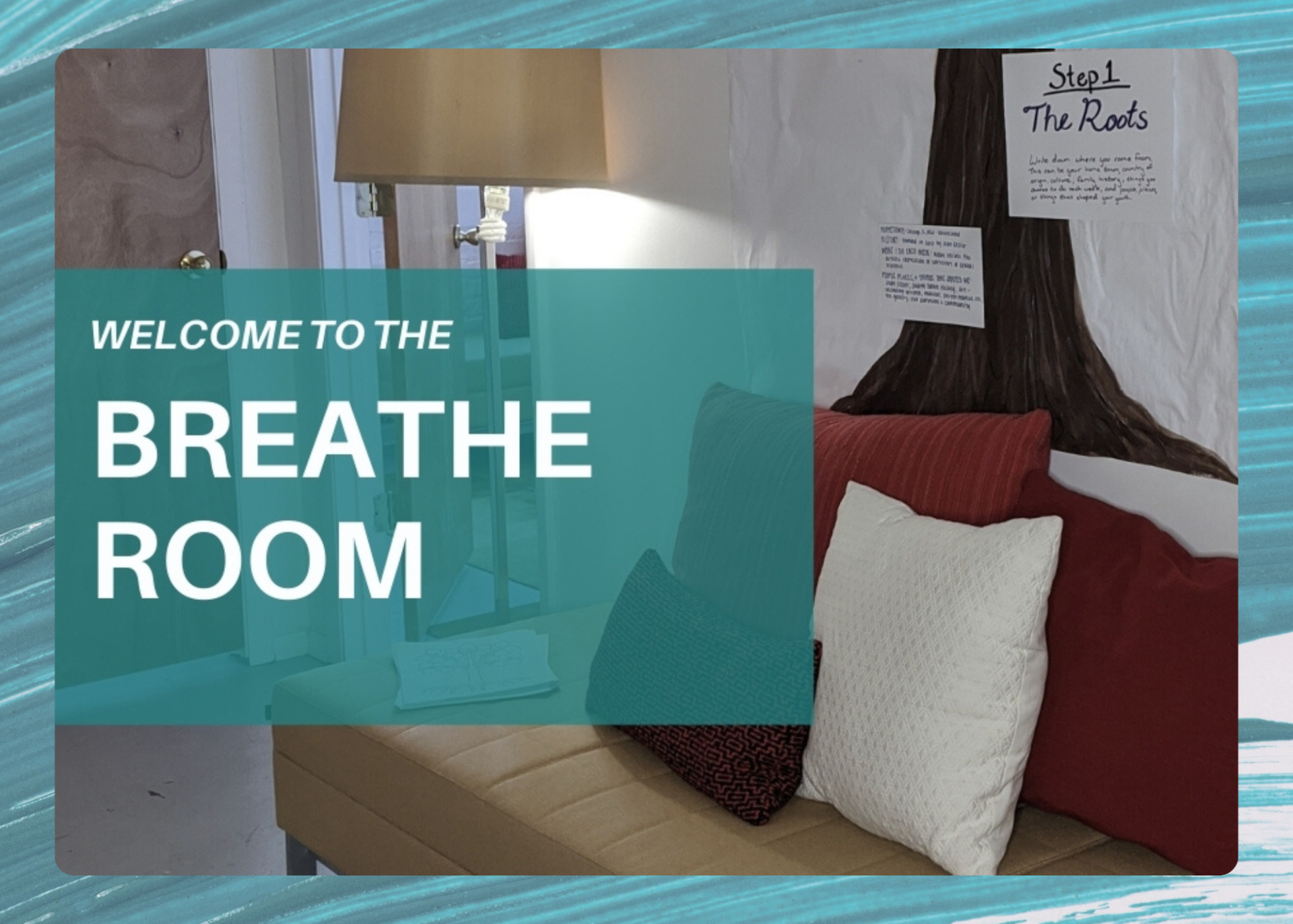 Text reads "Welcome to the breathe room" in white letters on a teal background. In the background a yellow couch with white and red pillows on it.